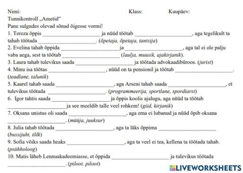 Õpin-saan - kelleks? Töötan - kellena?