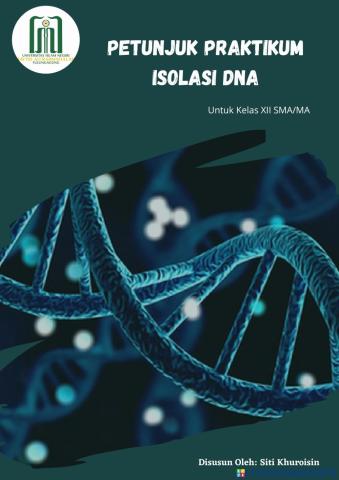 Petunjuk Praktikum Isolasi DNA