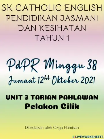 Pendidikan Jasmani dan Kesihatan Tahun 1 PdPR Minggu 38 Jumaat 12hb November 2021 - UNIT 3 TARIAN PAHLAWAN - Pelakon Cilik