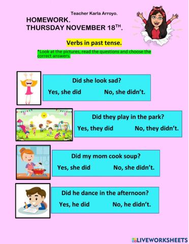 Verbs in past tense.