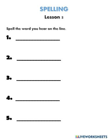 Spelling Test - Lesson 5