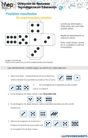 Identificar todos los posibles resultados al realizar experimentos simples.