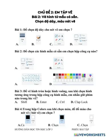 Bài 2: Vẽ hình từ mẫu có sẵn. Chọn độ dày, màu nét vẽ