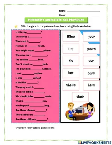 Possessive Pronouns and adjectives