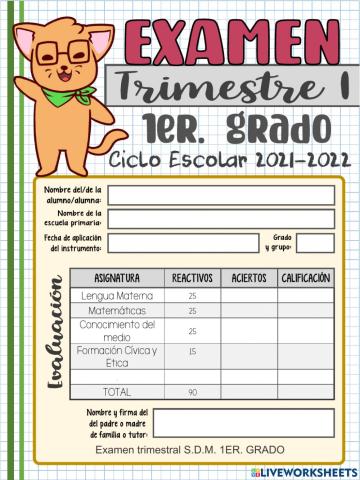EXAMEN TRIMESTRAL MATEMÁTICAS 1ER. TRIMESTRE1ER. GRADO