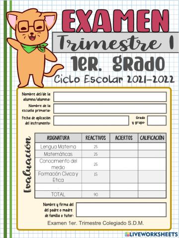 EXAMEN TRIMESTRAL FORMACIÓN CIVICA Y ETICA 1ER.GRADO 1ER. TRIMESTRE