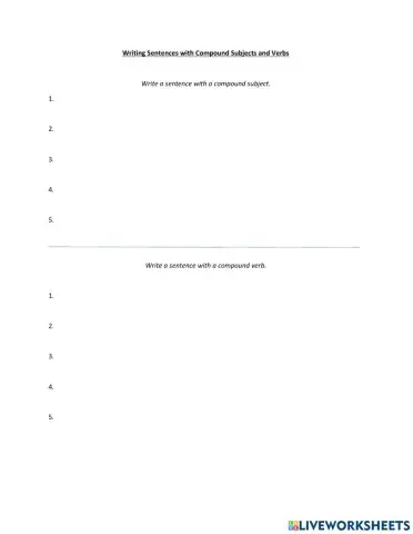 Writing Sentences with  Compound Subjects and Verbs
