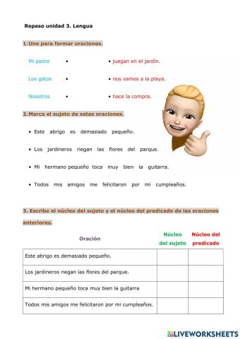 Sujeto y predicado. Grupo nominal. Diptongo y triptongo