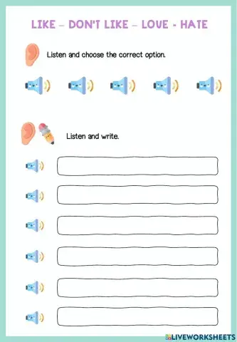 Listening Love - Like - Don't like - Hate