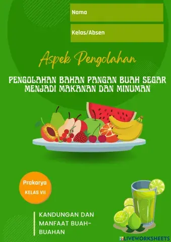 Kandungan dan Manfaat Buah-buahan