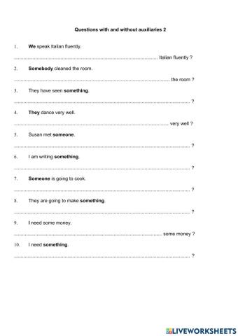 Question with and without auxiliaries