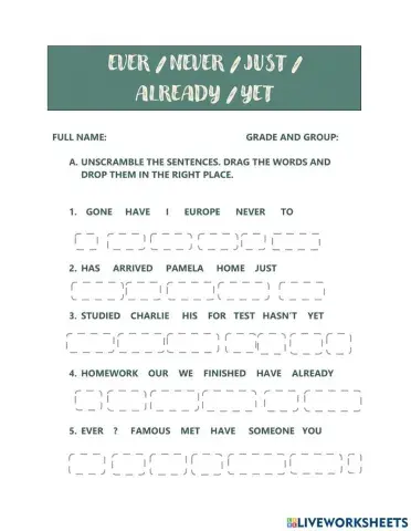 Ever never already just yet