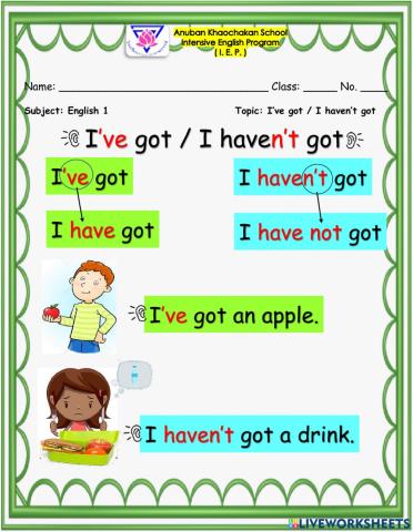 I've got - I haven't got