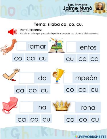 Selecciona la Silaba Correcta Ca, Co y Cu