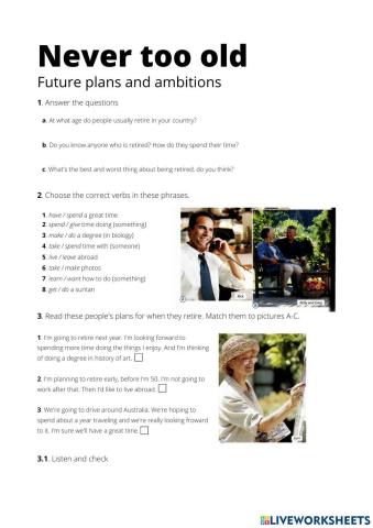 Future plans and ambitions