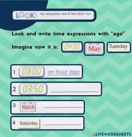 Past time expressions, ago.