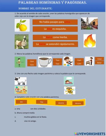 Las palabras homónimas y parónimas.