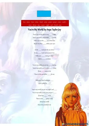 You’re My World by Anya Taylor-Joy