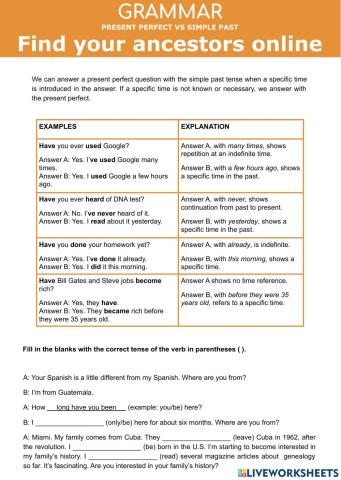Present Perfect vs Simple Past Find your ancestors online