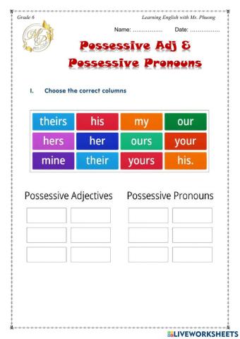 English 6 - Possessive Adj and Possessive pronoun