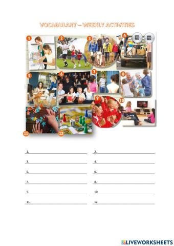 Weekly activitites
