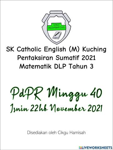 Pentaksiran Sumatif Matematik DLP Tahun 3-PdPR Minggu 40-22hb November 2021