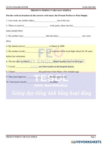 E.7-revision 1-Present perfect or past simple