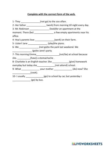 Complete with the correct form