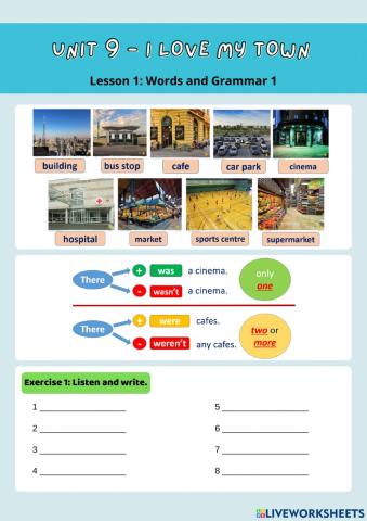 Unit 9 I love my town