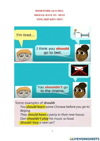 Should - have to - must