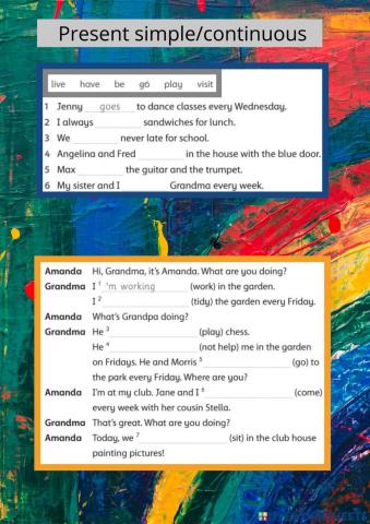 Present Simple and Continuous