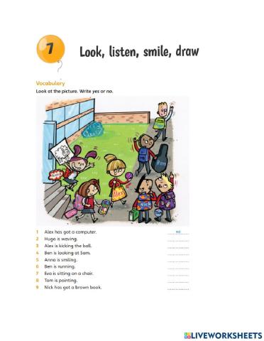 Unit 7: Look, listen, smile, draw