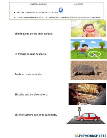 Unir con linea la frase con la imagen