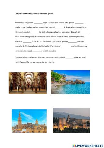 Gustar, querer, preferir, interesar