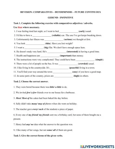 Revision: Comparatives - Determiners - Future tenses