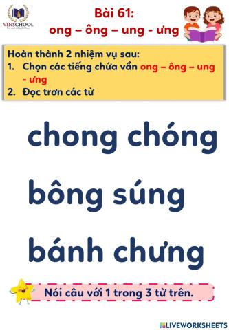 Bài 61: ong - ông - ung - ưng