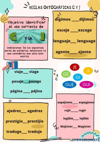 Reglas ortográficas: Uso de la G Y J