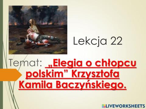 Krzysztof Kamil Baczyński -Elegia o chłopcu polskim-