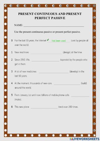 Present continuous and present perfect passive