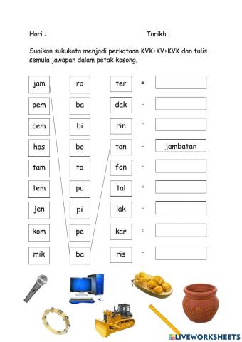 Cerakinkan perkataan KVK+KV+KVK