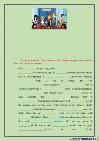 Past Continuous Past Simple