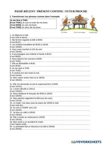 Passé récent, présent progressif et futur proche