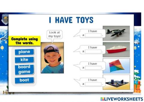 I have toys