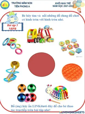 Bé hãy nối những đồ chơi có dạng hình tròn với hình tròn