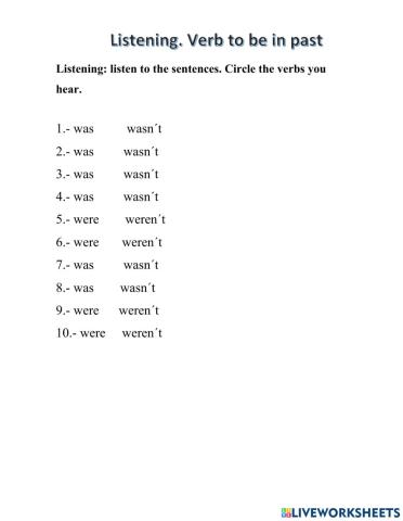 Was or were  wasn't weren't to be verb  listening