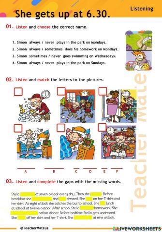 PRESENT SIMPLE - She gets up at 6.30 - Listening