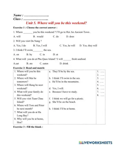 Unit 5 : Where will you be ths weekend?