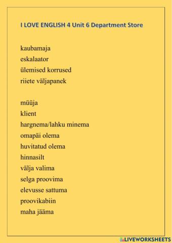 The vocabulary of Unit 6 Department Store. I LOVE ENGLIH 4