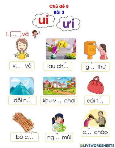 CĐ 8-Bài ui,ưi