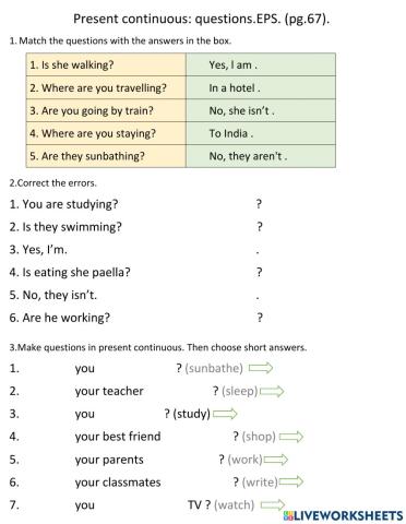Present continuous: questions.EPS. (pg.67).